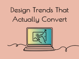 Website Trends That Convert Visitors