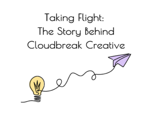 Cloudbreak Creative helps brands soar with strategic marketing, branding, and web design.